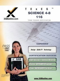 TExES Science 4-8 116 (XAM TEXES)
