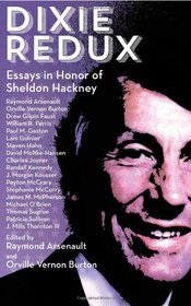 Dixie Redux: Essays in Honor of Sheldon Hackney