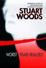 Worst Fears Realized (Stone Barrington, Bk 5)