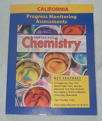 Prentice Hall Chemistry Progress Monitoring Assessments for California