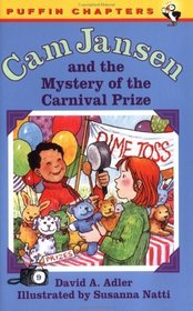 Cam Jansen and the Mystery of the Carnival Prize (Cam Jansen, Bk 9)