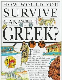 How Would You Survive As an Ancient Greek? (How Would You Survive As An Ancient Greek)