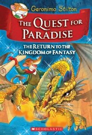 The Quest for Paradise (Kingdom of Fantasy, Bk 2)