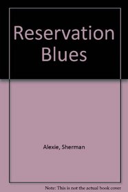 Reservation Blues