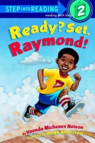 Ready? Set. Raymond! (Turtleback School & Library Binding Edition) (Step Into Reading + Math: A Step 2 Book)