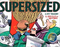 Zits Supersized: A Zits Treasury