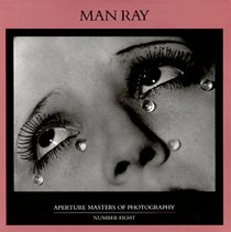 Man Ray (Masters of Photography, 8)