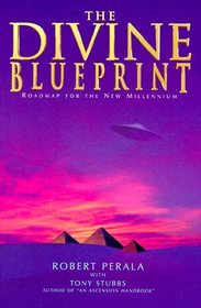 The Divine Blueprint: Roadmap for the New Millennium