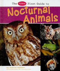 The Pebble First Guide to Nocturnal Animals (Pebble Books)