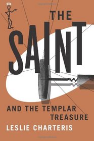 The Saint and the Templar Treasure (The Saint Series)