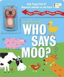 Nose Knows: Who Says Moo? (The Nose Knows)