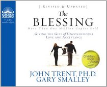 The Blessing (Library Edition): Giving the Gift of Unconditional Love and Acceptance