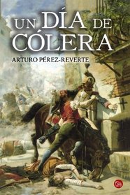 Un dia de colera/ A Day of Anger (Spanish Edition)
