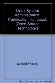 LINUX System Administration Certification Handbook