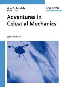Adventures in Celestial Mechanics, 2nd Edition