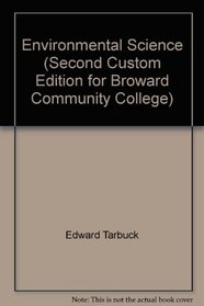 Environmental Science (Second Custom Edition for Broward Community College)