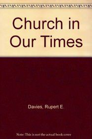 Church in Our Times