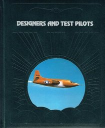 Designers and Test Pilots (The Epic of Flight)