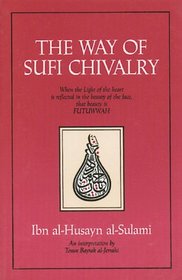 Way of Sufi Chivalry