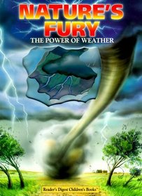 Nature'S Fury: The Power Of Weather (Windows on Science)