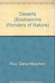 Deserts (Bookworms Wonders of Nature)