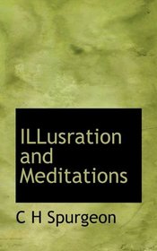 ILLusration and Meditations