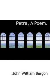 Petra, A Poem.