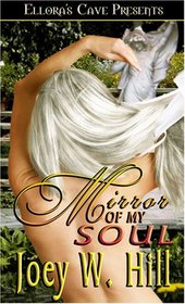 Mirror of My Soul (Nature of Desire, Bk 4)