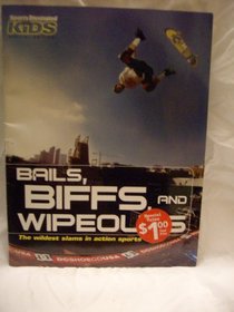 Bails, Biffs, and Wipeouts: The Wildest Slams in Action Sports