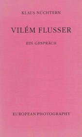 Vilem Flusser: Ein Gesprach (German Edition)