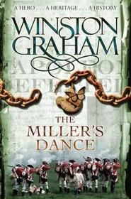 The Miller's Dance: A Novel of Cornwall 1812-1813 (Poldark Saga, Bk 9)