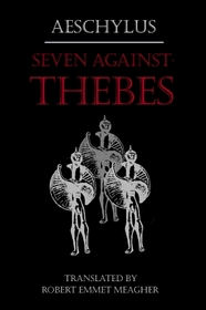 Aeschylus: Seven Against Thebes