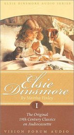 Elsie Dinsmore (Audiobook, v. 1) (Faith of a Child)
