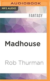 Madhouse (Cal Leandros)