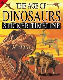 The Age of Dinosaurs (Sticker Timeline)
