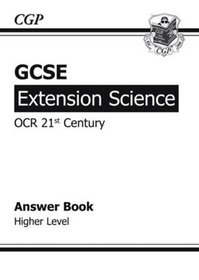 GCSE Extension Science OCR 21st Century Answer Book