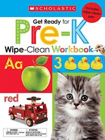 Wipe-Clean Workbook: Get Ready for Pre-K (Scholastic Early Learners)