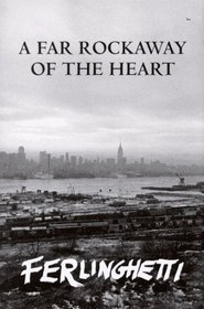 A Far Rockaway of the Heart