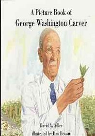 Picture Book of George Washington Carver (Picture Book Biograp[hies)