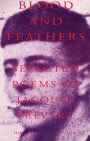 Blood And Feathers: Selected Poems