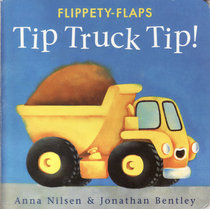 Flippety-flaps:  Tip Truck Tip!