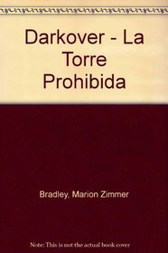 Darkover - La Torre Prohibida (Spanish Edition)
