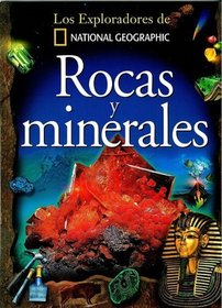 Rocas y Minerales (Coleccin Exploradores) (Exploradores de National Geographic) (Spanish Edition)