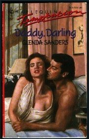 Daddy, Darling (Harlequin Temptation, No 357)