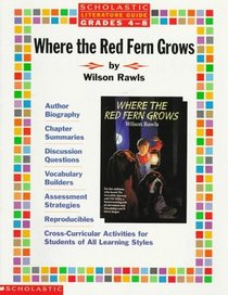 Literature Guide: Where the Red Ferns Grow (Grades 4-8)