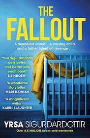 The Fallout (Children's House, Bk 6)