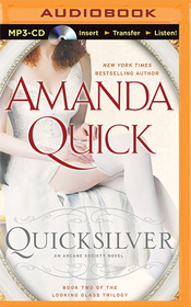 Quicksilver (Looking Glass, Bk 2) (Arcane Society, Bk 11) (Audio MP3 CD) (Unabridged)