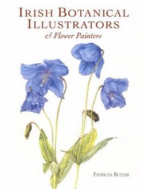 Irish Botanical Illustrators & Flower Painters