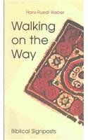 Walking on the Way: Biblical Signposts (Risk Book)
