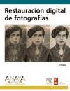 Restauracion digital de fotografias/ Digital Restoration of Photografies (Spanish Edition)